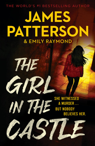 The Girl in the Castle book cover by Emily Raymond, James Patterson