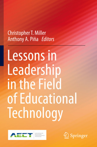 Lessons in Leadership in the Field of Educational Technology book cover by 