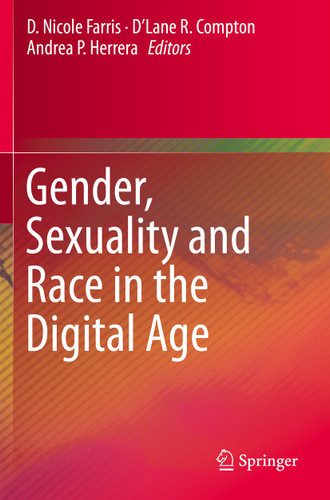 Gender, Sexuality and Race in the Digital Age book cover by 