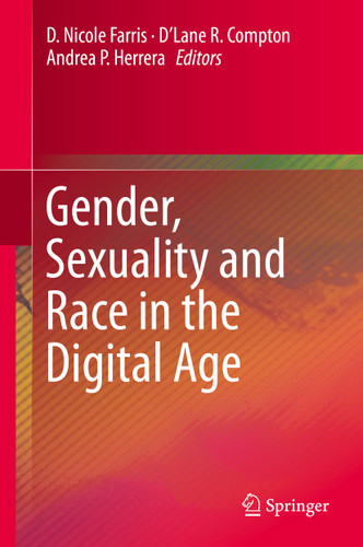 Gender, Sexuality and Race in the Digital Age book cover by 