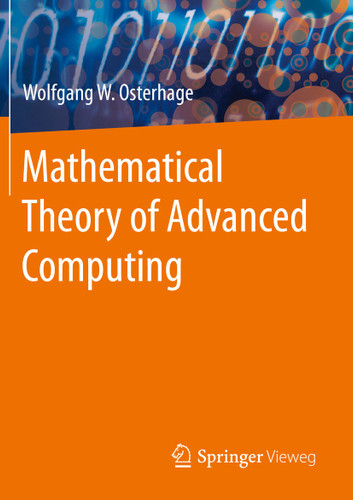 Mathematical Theory of Advanced Computing book cover by Wolfgang W. Osterhage