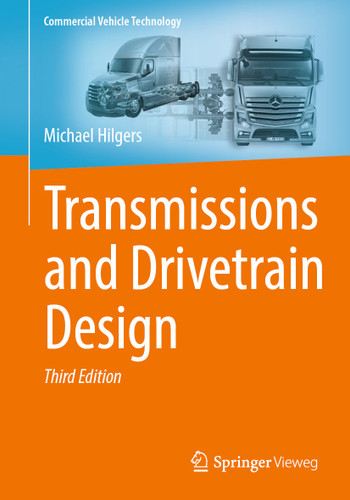 Transmissions and Drivetrain Design (Commercial Vehicle Technology) book cover by Michael Hilgers