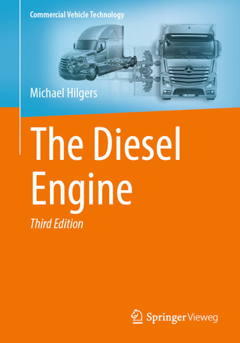 The Diesel Engine (Commercial Vehicle Technology) book cover by Michael Hilgers