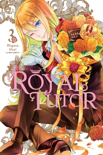 The Royal Tutor, Vol. 3 (The Royal Tutor #3) book cover by Higasa Akai