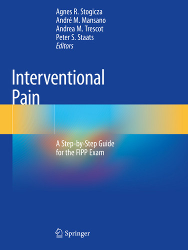 Interventional Pain: A Step-by-Step Guide for the FIPP Exam book cover by 