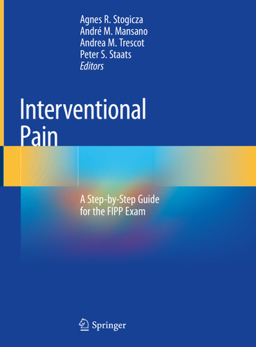 Interventional Pain: A Step-by-Step Guide for the FIPP Exam book cover by 