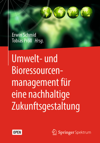 Umwelt- und Bioressourcenmanagement für eine nachhaltige Zukunftsgestaltung book cover by 