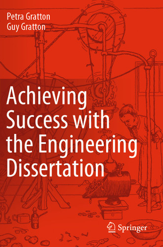 Achieving Success with the Engineering Dissertation book cover by Petra Gratton, Guy Gratton