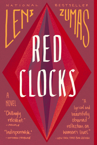 Red Clocks: A Novel book cover by Leni Zumas