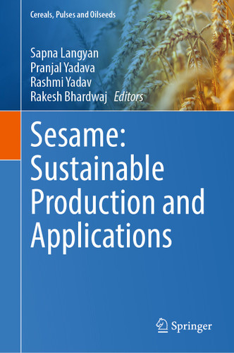 Sesame: Sustainable Production and Applications (Cereals, Pulses and Oilseeds) book cover by 