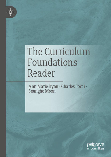 The Curriculum Foundations Reader book cover by Ann Marie Ryan, Charles Tocci, Seungho Moon
