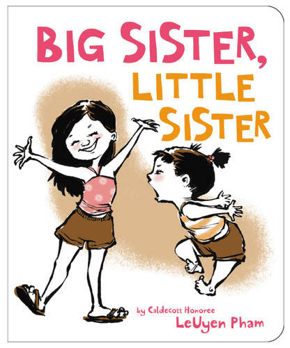 Big Sister, Little Sister book cover by LeUyen Pham
