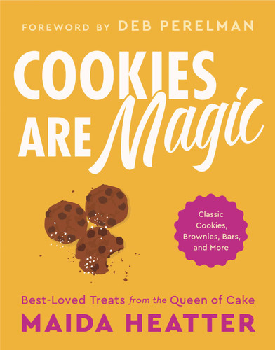 Cookies Are Magic: Classic Cookies, Brownies, Bars, and More book cover by Maida Heatter