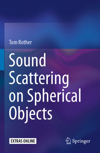 Sound Scattering on Spherical Objects book cover by Tom Rother