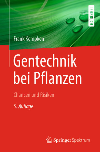 Gentechnik bei Pflanzen: Chancen und Risiken book cover by Frank Kempken