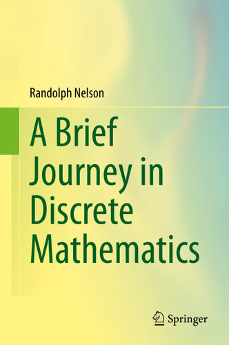 A Brief Journey in Discrete Mathematics book cover by Randolph Nelson