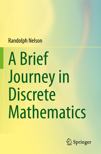 A Brief Journey in Discrete Mathematics book cover by Randolph Nelson