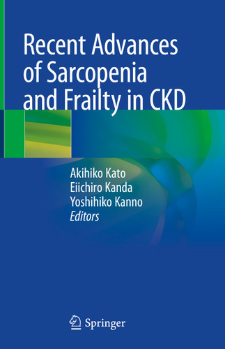 Recent Advances of Sarcopenia and Frailty in CKD book cover by 