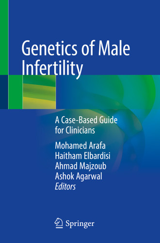 Genetics of Male Infertility: A Case-Based Guide for Clinicians book cover by 