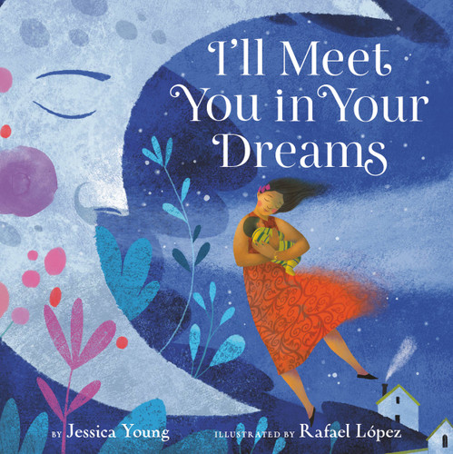 I'll Meet You in Your Dreams book cover by Jessica Young