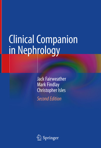 Clinical Companion in Nephrology book cover by Jack Fairweather, Mark Findlay, Christopher Isles