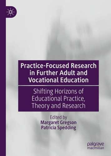 Practice-Focused Research in Further Adult and Vocational Education: Shifting Horizons of Educational Practice, Theory and Research book cover by 