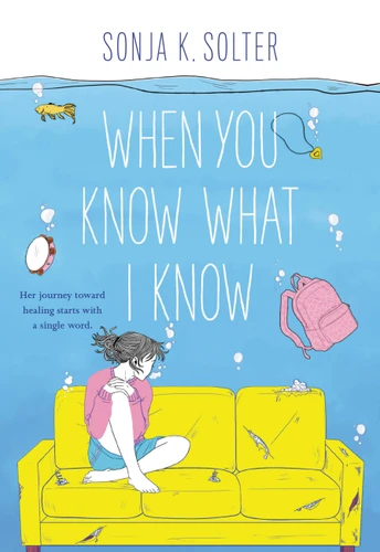 When You Know What I Know book cover by Sonja K. Solter