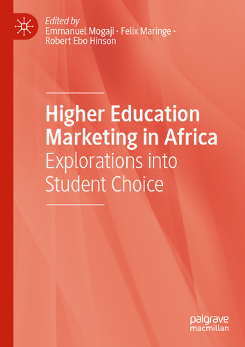 Higher Education Marketing in Africa: Explorations into Student Choice book cover by 