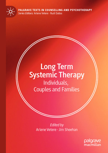 Long Term Systemic Therapy: Individuals, Couples and Families (Palgrave Texts in Counselling and Psychotherapy) book cover by 