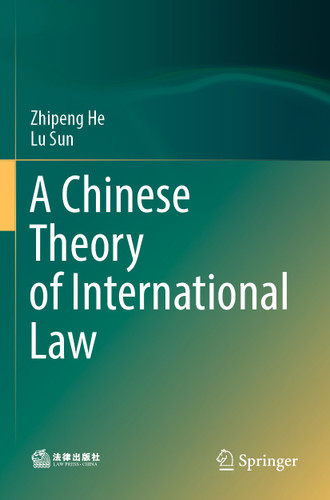 A Chinese Theory of International Law book cover by Zhipeng He, Lu Sun