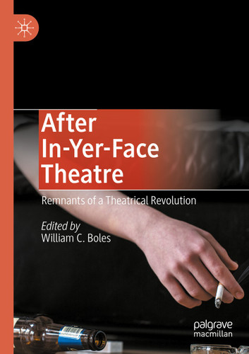 After In-Yer-Face Theatre: Remnants of a Theatrical Revolution book cover by 