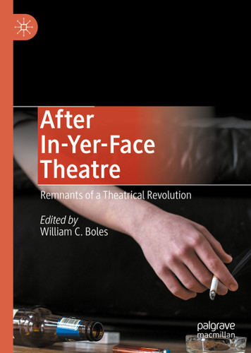 After In-Yer-Face Theatre: Remnants of a Theatrical Revolution book cover by 