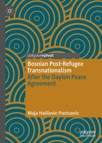 Bosnian Post-Refugee Transnationalism: After the Dayton Peace Agreement book cover by Maja Halilovic-Pastuovic