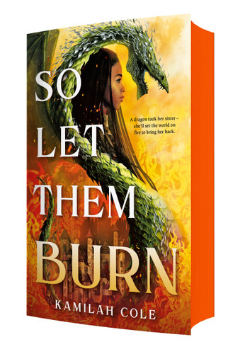 So Let Them Burn (Limited Edition) (The Divine Traitors) book cover by Kamilah Cole