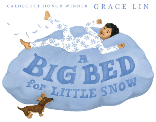 A Big Bed for Little Snow book cover by Grace Lin