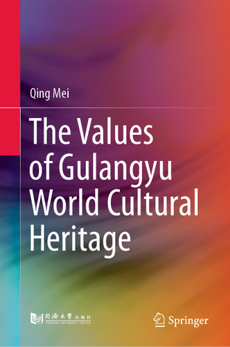 The Values of Gulangyu World Cultural Heritage book cover by Qing Mei