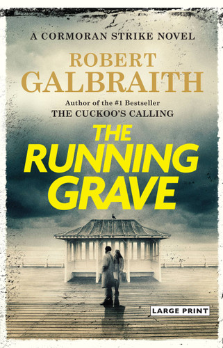 The Running Grave: A Cormoran Strike Novel (A Cormoran Strike Novel) book cover by Robert Galbraith
