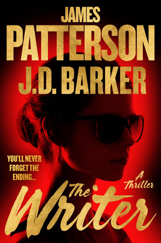 The Writer: A Thriller book cover by James Patterson, J. D. Barker