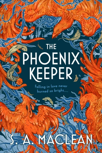 The Phoenix Keeper book cover by S. A. MacLean