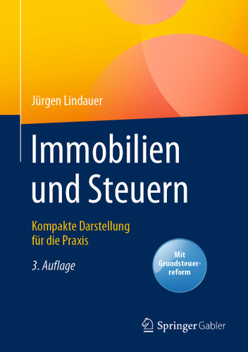 Immobilien und Steuern: Kompakte Darstellung für die Praxis book cover by Jürgen Lindauer