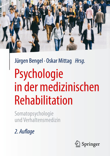 Psychologie in der medizinischen Rehabilitation: Somatopsychologie und Verhaltensmedizin book cover by 