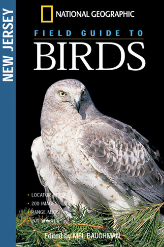 National Geographic Field Guide to Birds: New Jersey (National Geographic Field Guide to Birds) book cover by Mel Baughman