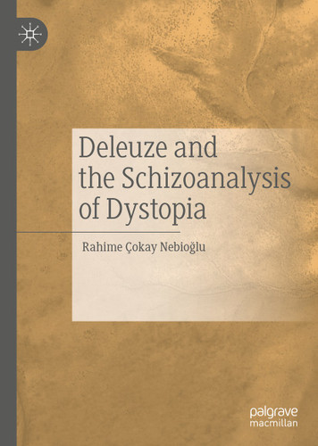 Deleuze and the Schizoanalysis of Dystopia book cover by Rahime Çokay Nebioğlu