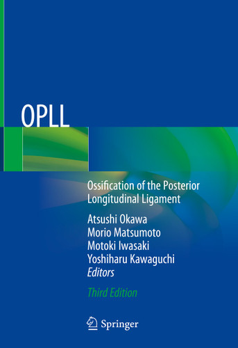 OPLL: Ossification of the Posterior Longitudinal Ligament book cover by 