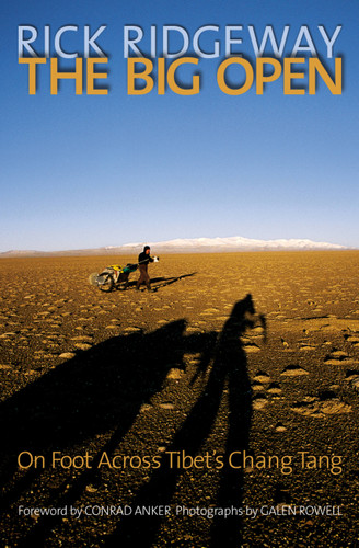 Big Open: On Foot Across Tibert's Chang Tang book cover by Rick Ridgeway