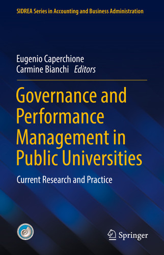 Governance and Performance Management in Public Universities: Current Research and Practice (SIDREA Series in Accounting and Business Administration) book cover by 