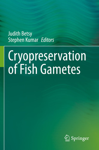 Cryopreservation of Fish Gametes book cover by 