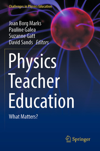 Physics Teacher Education: What Matters? (Challenges in Physics Education) book cover by 