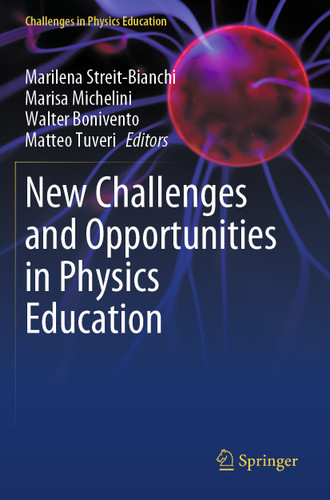 New Challenges and Opportunities in Physics Education (Challenges in Physics Education) book cover by 
