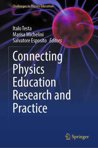 Connecting Physics Education Research and Practice (Challenges in Physics Education) book cover by 